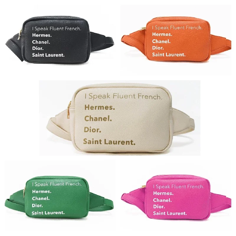 Seasonal Clearance Bags For Summer I Speak Fluent French Vegan Leather Fanny Waist Pack - Assorted Colors